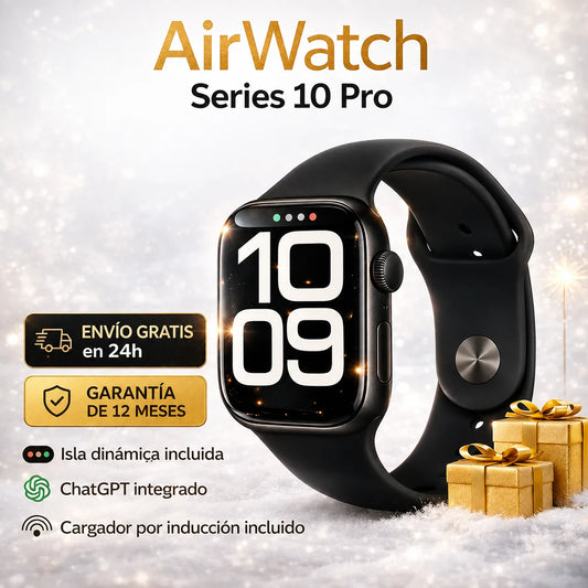 AirWatch Series 10 PRO + Caja y Cargador por inducción + REGALO EXCLUSIVO